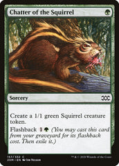 Chatter of the Squirrel [Double Masters] | Good Games Cannington