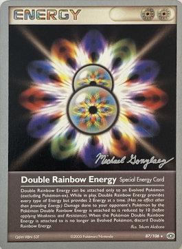Double Rainbow Energy (87/106) (King of the West - Michael Gonzalez) [World Championships 2005] | Good Games Cannington