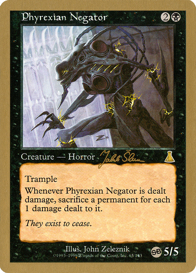 Phyrexian Negator (Jakub Slemr) (SB) [World Championship Decks 1999] | Good Games Cannington