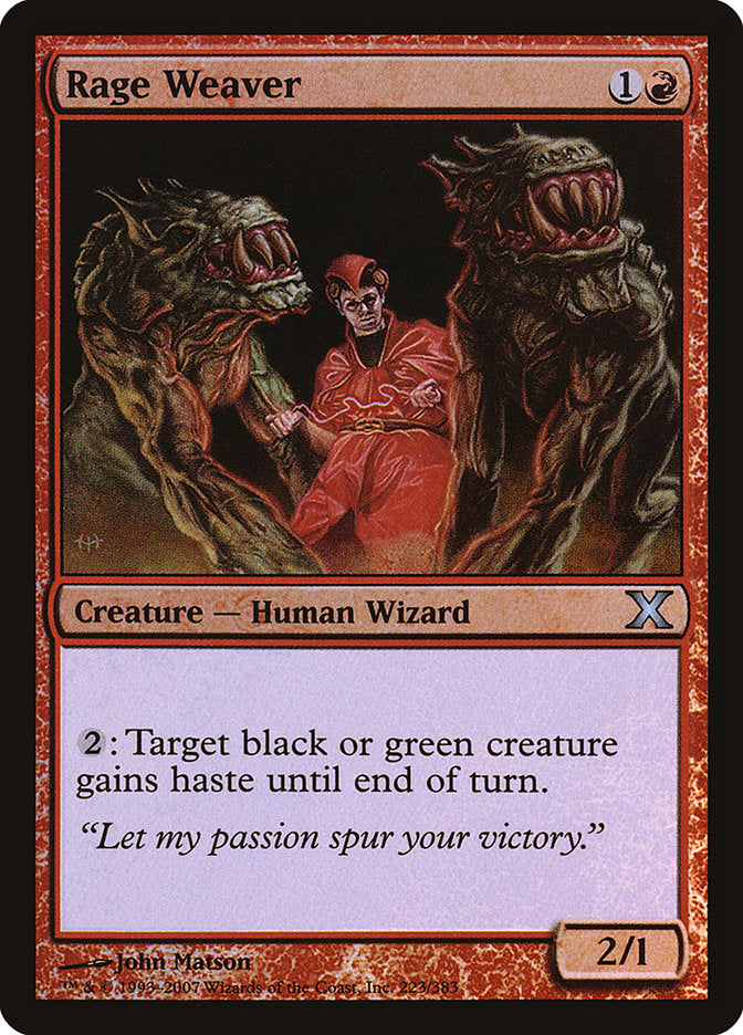 Rage Weaver (Premium Foil) [Tenth Edition] | Good Games Cannington