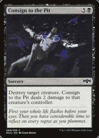 Consign to the Pit [Ravnica Allegiance] | Good Games Cannington