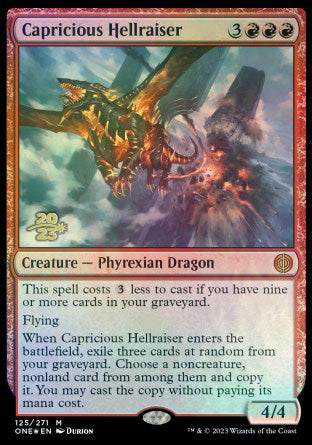 Capricious Hellraiser [Phyrexia: All Will Be One Prerelease Promos] | Good Games Cannington