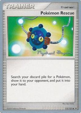 Pokemon Rescue (115/127) (Happy Luck - Mychael Bryan) [World Championships 2010] | Good Games Cannington