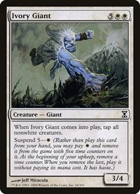 Ivory Giant [Time Spiral] | Good Games Cannington
