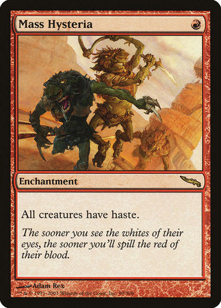 Mass Hysteria [Mirrodin] | Good Games Cannington