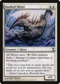 Quilled Sliver [Time Spiral] | Good Games Cannington