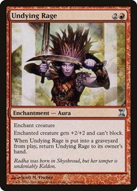 Undying Rage [Time Spiral] | Good Games Cannington