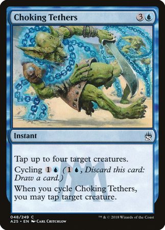 Choking Tethers [Masters 25] | Good Games Cannington