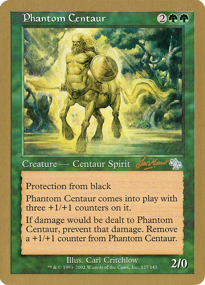 Phantom Centaur (Sim Han How) [World Championship Decks 2002] | Good Games Cannington