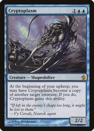 Cryptoplasm [Mirrodin Besieged] | Good Games Cannington