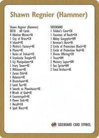 1996 Shawn "Hammer" Regnier Decklist Card [World Championship Decks] | Good Games Cannington
