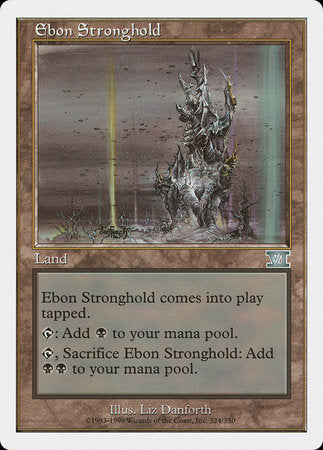Ebon Stronghold [Classic Sixth Edition] | Good Games Cannington