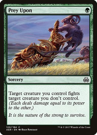 Prey Upon [Aether Revolt] | Good Games Cannington
