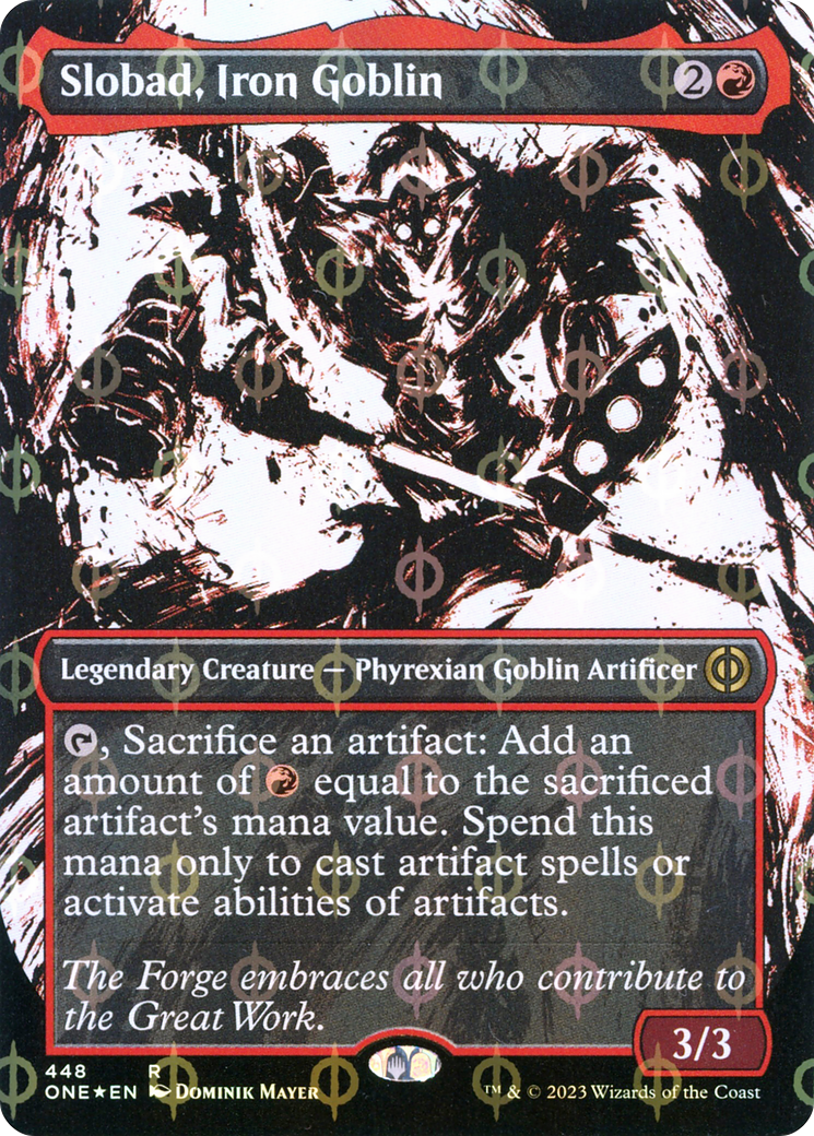 Slobad, Iron Goblin (Borderless Ichor Step-and-Compleat Foil) [Phyrexia: All Will Be One] | Good Games Cannington