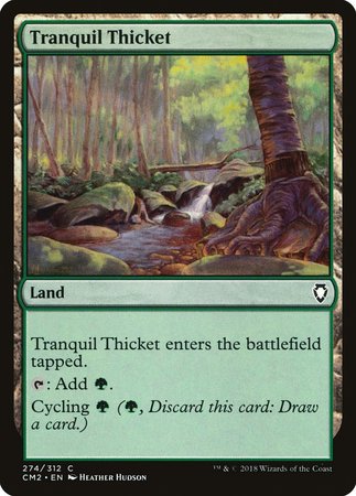 Tranquil Thicket [Commander Anthology Volume II] | Good Games Cannington
