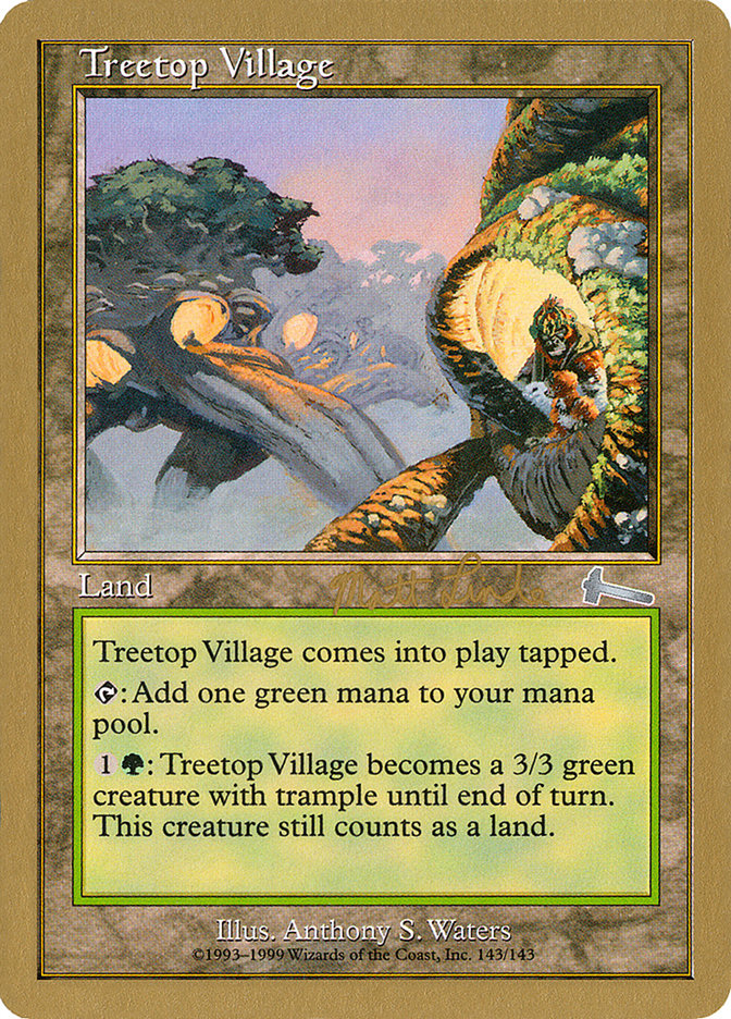 Treetop Village (Matt Linde) [World Championship Decks 1999] | Good Games Cannington