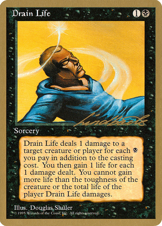 Drain Life (Leon Lindback) [Pro Tour Collector Set] | Good Games Cannington