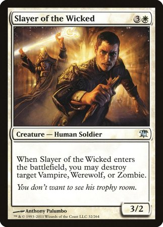 Slayer of the Wicked [Innistrad] | Good Games Cannington
