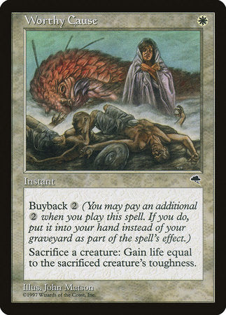 Worthy Cause [Tempest] | Good Games Cannington