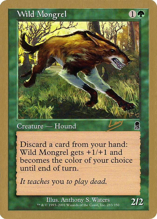 Wild Mongrel (Raphael Levy) [World Championship Decks 2002] | Good Games Cannington
