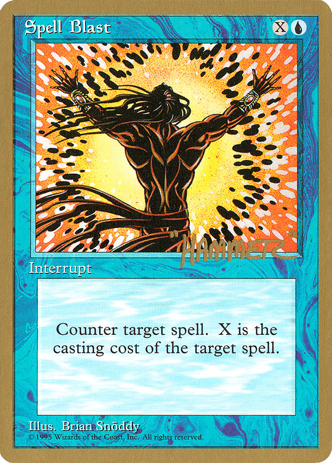 Spell Blast (Shawn "Hammer" Regnier) [Pro Tour Collector Set] | Good Games Cannington
