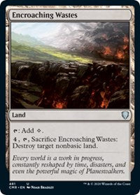 Encroaching Wastes [Commander Legends] | Good Games Cannington