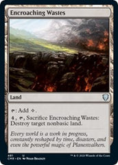 Encroaching Wastes [Commander Legends] | Good Games Cannington