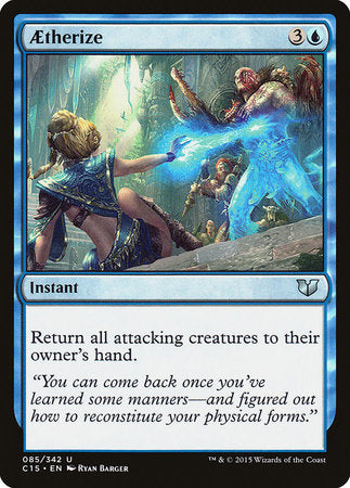 Aetherize [Commander 2015] | Good Games Cannington