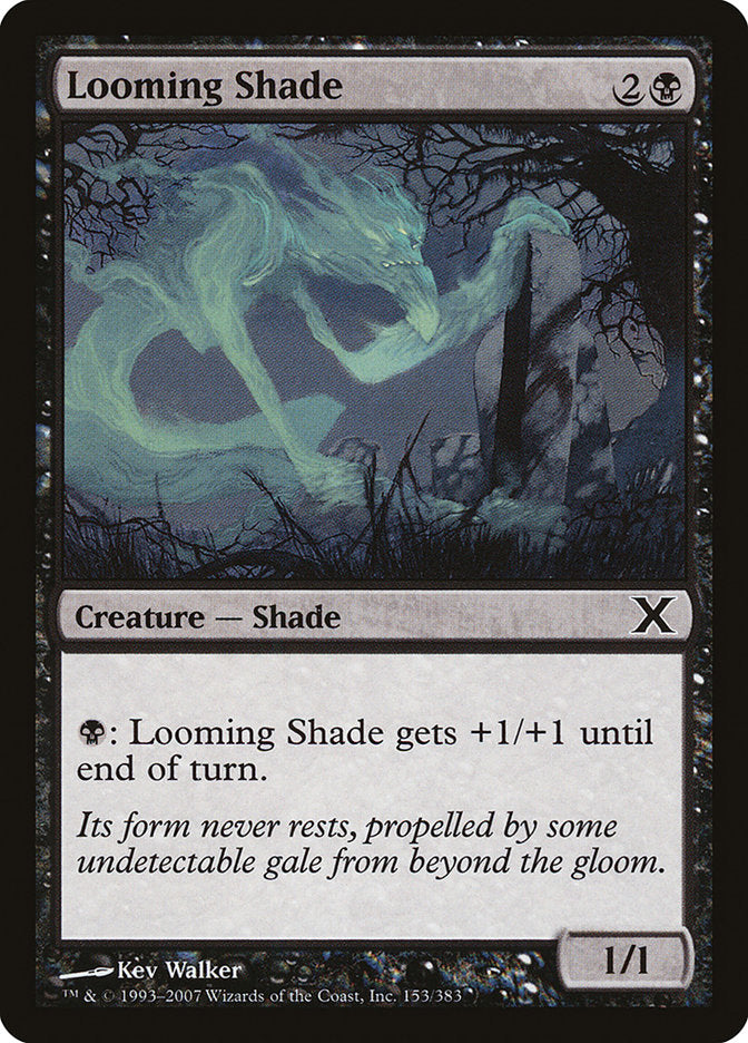 Looming Shade [Tenth Edition] | Good Games Cannington