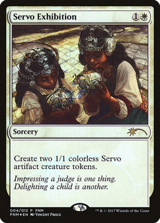 Servo Exhibition [Friday Night Magic 2017] | Good Games Cannington