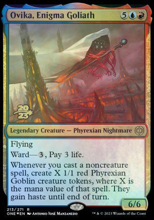 Ovika, Enigma Goliath [Phyrexia: All Will Be One Prerelease Promos] | Good Games Cannington