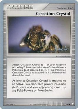 Cessation Crystal (74/100) (Empotech - Dylan Lefavour) [World Championships 2008] | Good Games Cannington