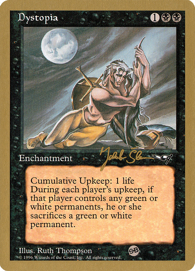Dystopia (Jakub Slemr) (SB) [World Championship Decks 1997] | Good Games Cannington