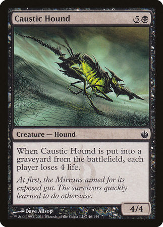 Caustic Hound [Mirrodin Besieged] | Good Games Cannington