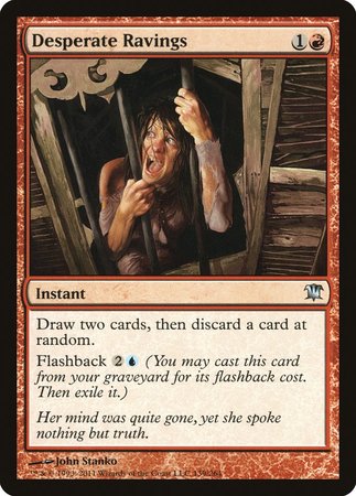 Desperate Ravings [Innistrad] | Good Games Cannington