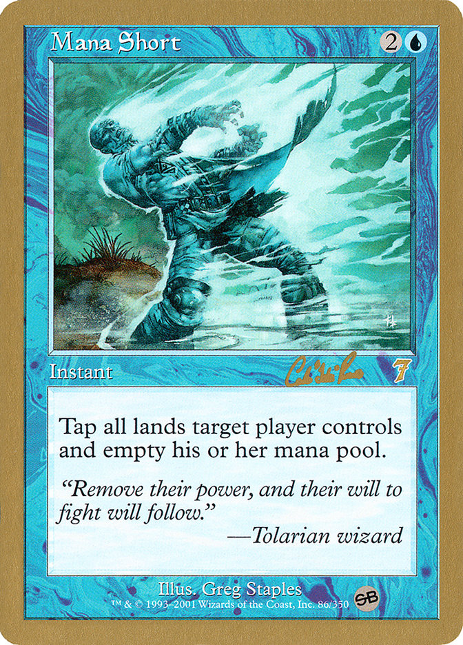 Mana Short (Carlos Romao) (SB) [World Championship Decks 2002] | Good Games Cannington