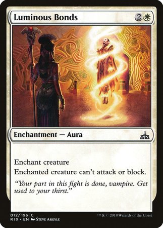 Luminous Bonds [Rivals of Ixalan] | Good Games Cannington