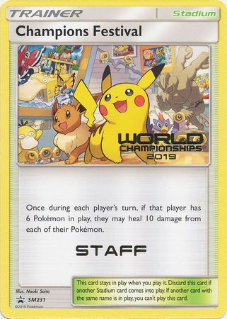Champions Festival (SM231) (Staff 2019) [Sun & Moon: Black Star Promos] | Good Games Cannington