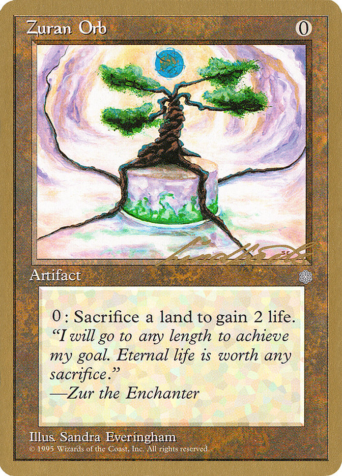 Zuran Orb (Leon Lindback) [Pro Tour Collector Set] | Good Games Cannington