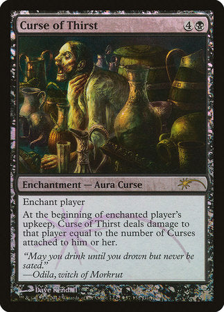 Curse of Thirst [Wizards Play Network 2012] | Good Games Cannington