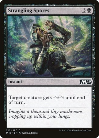 Strangling Spores [Core Set 2019] | Good Games Cannington