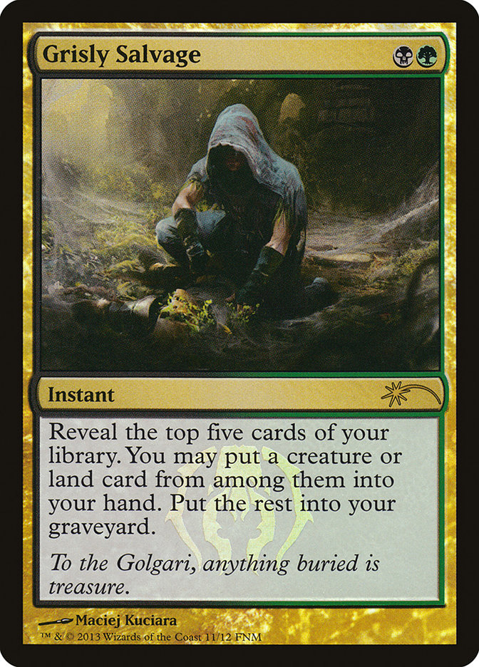Grisly Salvage [Friday Night Magic 2013] | Good Games Cannington