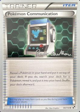 Pokemon Communication (99/114) (The Truth - Ross Cawthon) [World Championships 2011] | Good Games Cannington
