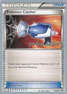 Pokemon Catcher (95/98) (CMT - Zachary Bokhari) [World Championships 2012] | Good Games Cannington