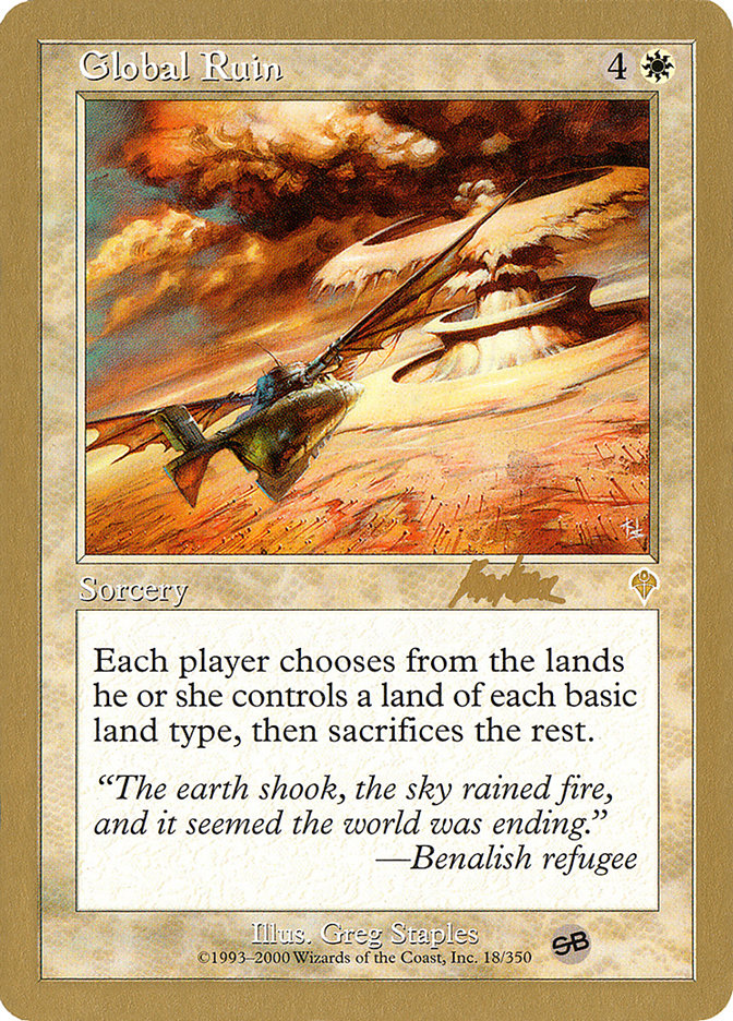 Global Ruin (Brian Kibler) (SB) [World Championship Decks 2002] | Good Games Cannington