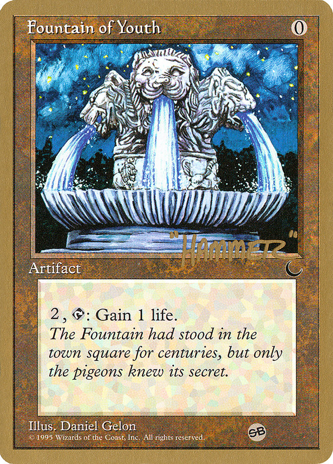 Fountain of Youth (Shawn "Hammer" Regnier) (SB) [Pro Tour Collector Set] | Good Games Cannington
