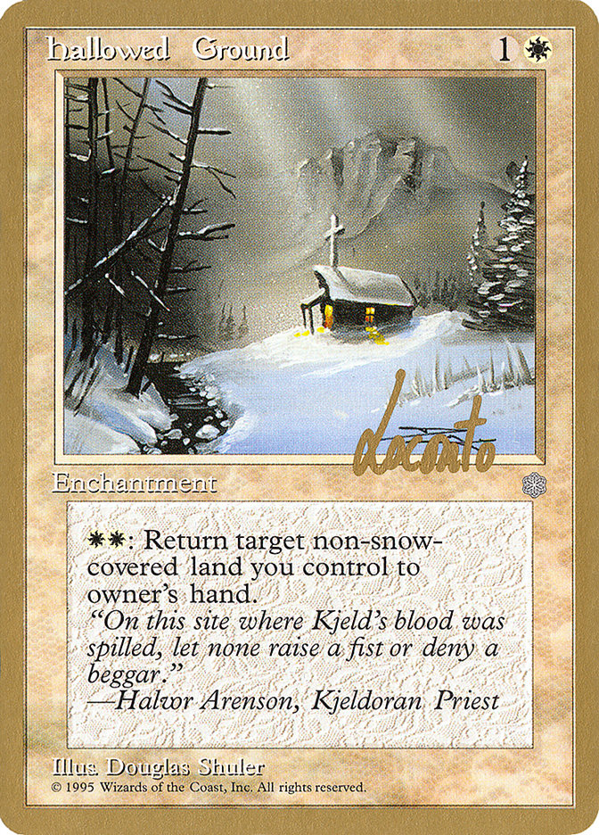 Hallowed Ground (Michael Loconto) [Pro Tour Collector Set] | Good Games Cannington