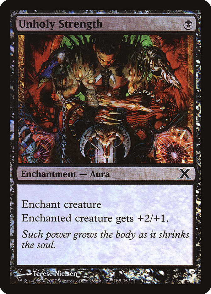 Unholy Strength (Premium Foil) [Tenth Edition] | Good Games Cannington