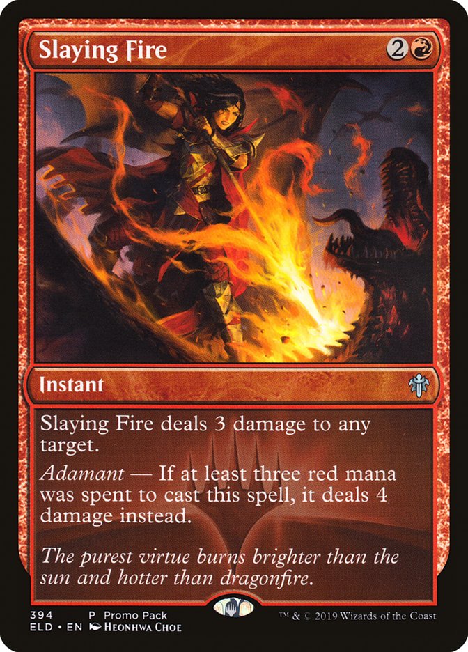 Slaying Fire (Promo Pack) [Throne of Eldraine Promos] | Good Games Cannington