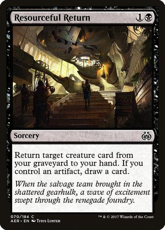 Resourceful Return [Aether Revolt] | Good Games Cannington